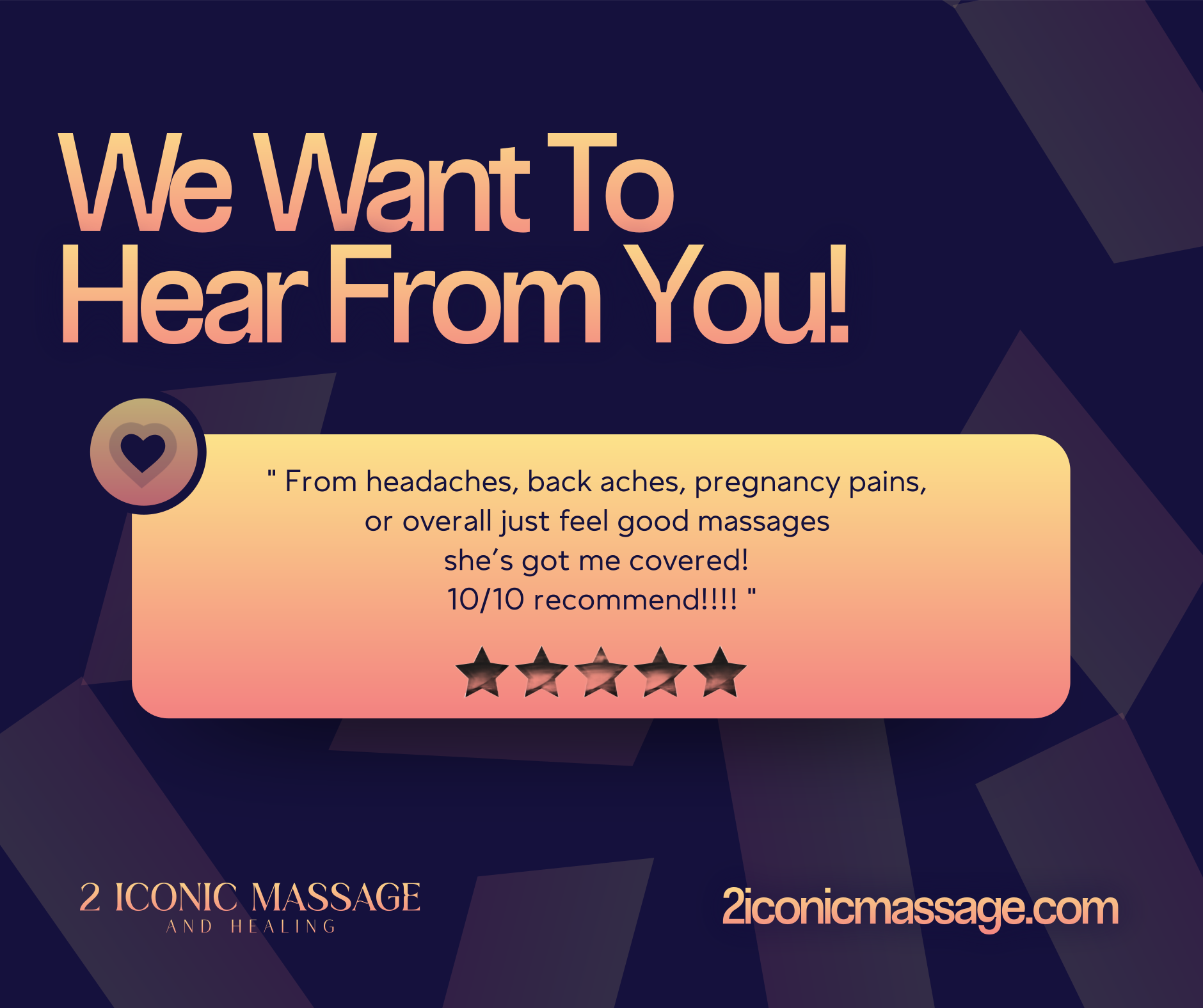 Promotional graphic with text encouraging feedback about massage services, featuring a heart icon and five-star rating, dark background.