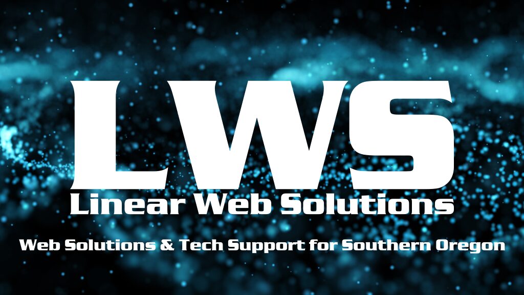 LWS logo with text 'Linear Web Solutions' and 'Web Solutions & Tech Support for Southern Oregon' on a starry background.