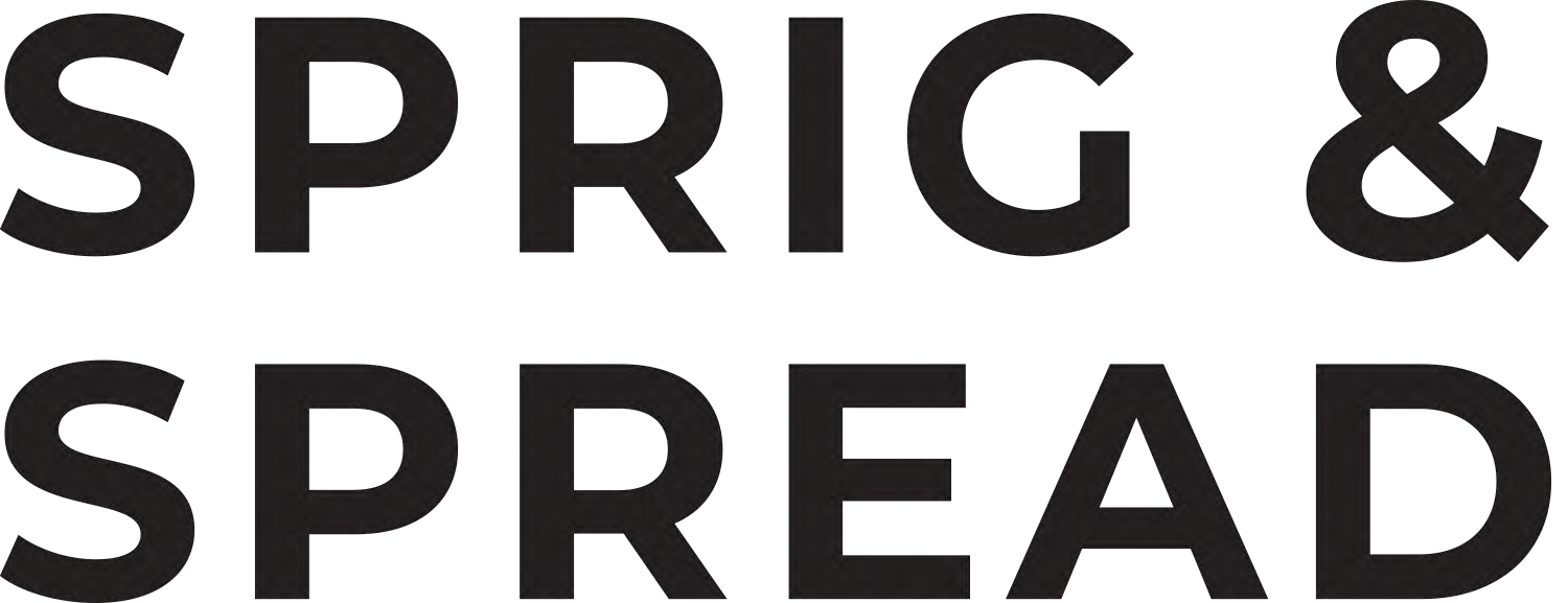 Text reading 'SPRIG & SPREAD' in black on a white background.