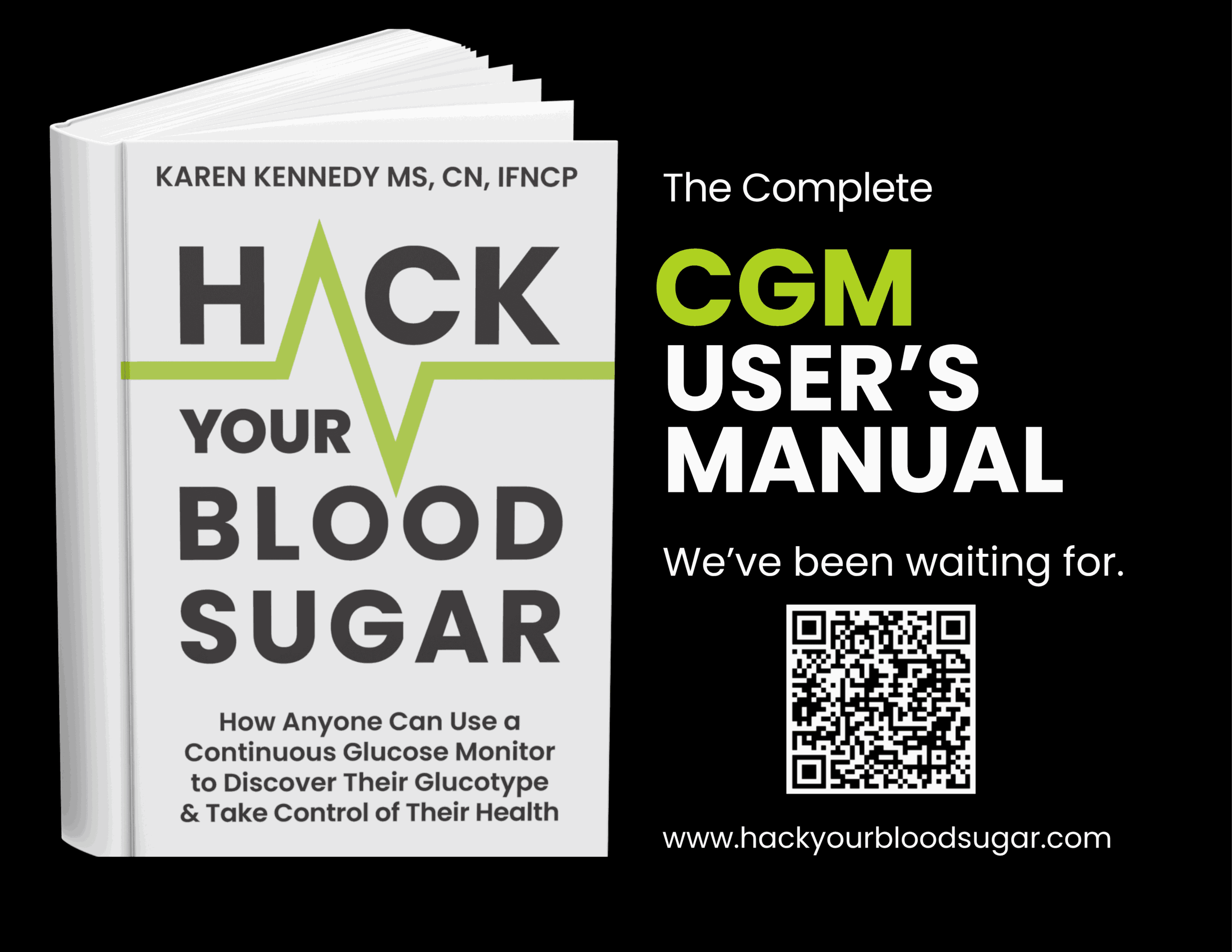 Book cover titled 'HACK YOUR BLOOD SUGAR' by Karen Kennedy, with a green heartbeat line and black background, promoting a blood sugar manual.